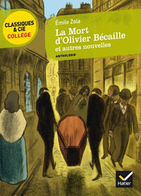 La mort d'Olivier Bécaille et autres nouvelles naturalistes