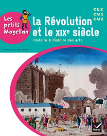 La Révolution et le XIXe siècle - Manuel de l'élève