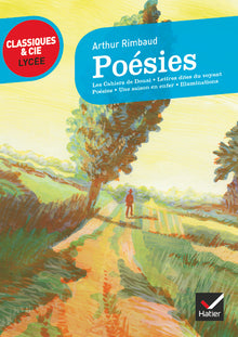 Poésies - Une saison en enfer - Illuminations