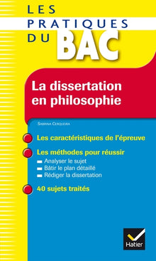 La dissertation en philosophie - Les méthodes de l'épreuve de philo
