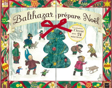 Balthazar prépare Noël - Calendrier de l'avent - Pédagogie Montessori