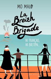 La Breizh Brigade - Tome 2