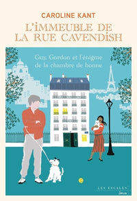 L'immeuble de la rue Cavendish - Tome 6