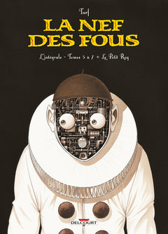 Nef des fous - Intégrale T05 à 07 Petit Roy