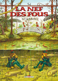 La Nef des Fous T11 - Coup de théâtre