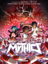 Les Mythics - Tome 15 Gourmandise
