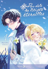 Par-delà les neiges éternelles T01
