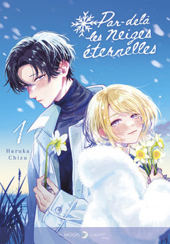 Par-delà les neiges éternelles T01