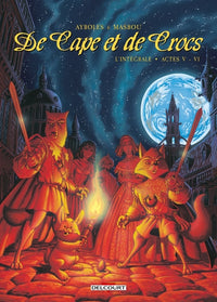 De Cape et de Crocs - Intégrale T05 à T06