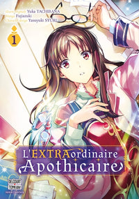 L'extraordinaire apothicaire T01