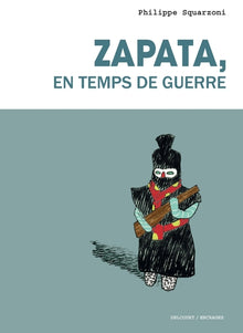 Zapata en temps de guerre