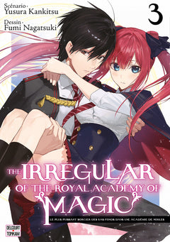 The Irregular of the Royal Academy of Magic T03