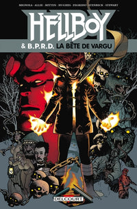 Hellboy et BPRD T06 - La Bête de Vargu