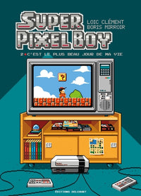Super Pixel Boy T02