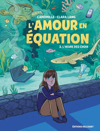 L'amour en équation T03