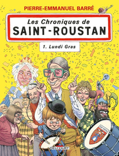 Les Chroniques de Saint-Roustan T01