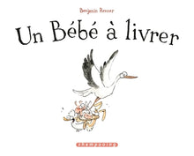 Un bébé à livrer