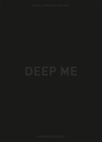 Deep Me
