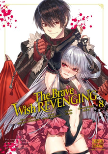 The Brave Wish Revenging, Tome 8