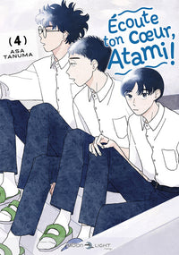 Écoute ton coeur, Atami ! T04