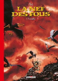 La Nef des Fous T01