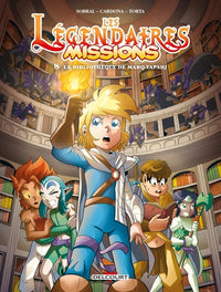 Les Légendaires - Missions T08