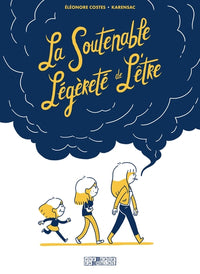La Soutenable légèreté de l'être