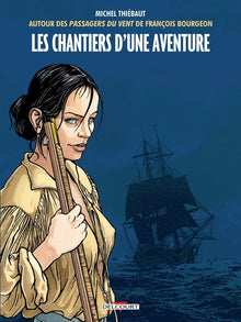 Les Chantiers d'une aventure