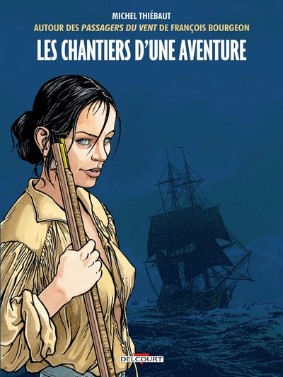 Les Chantiers d'une aventure