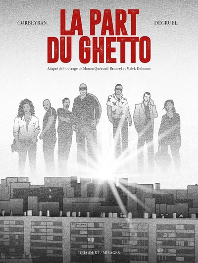 La Part du Ghetto