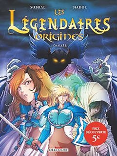 Les Légendaires - Origines T01