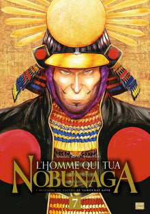 L'homme qui tua Nobunaga