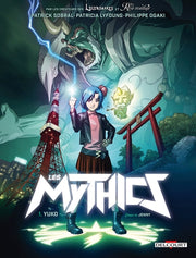 Les Mythics - Tome 1 Yuko