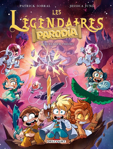 Les Légendaires - Parodia T07