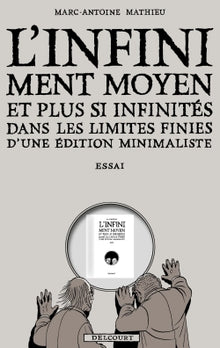 L'Infiniment Moyen et plus si infinités