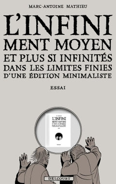 L'Infiniment Moyen et plus si infinités