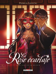 La rose écarlate, tome 18: Elle est de retour