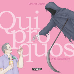Quiproquos T02 - Le Chaos dérisoire