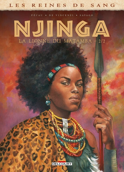 Les reines de sang - Njinga, la lionne du Matamba, Tome 2
