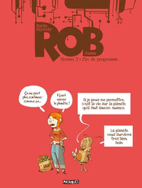 Rob T03 Fin de programme