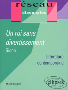 Un roi sans divertissement