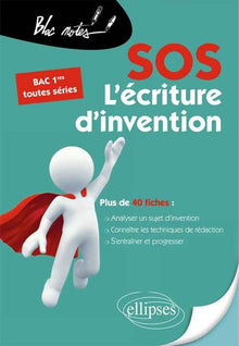 SOS l'écriture d'invention - Premières toutes séries