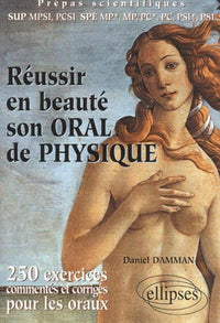 Réussir en beauté son oral de physique