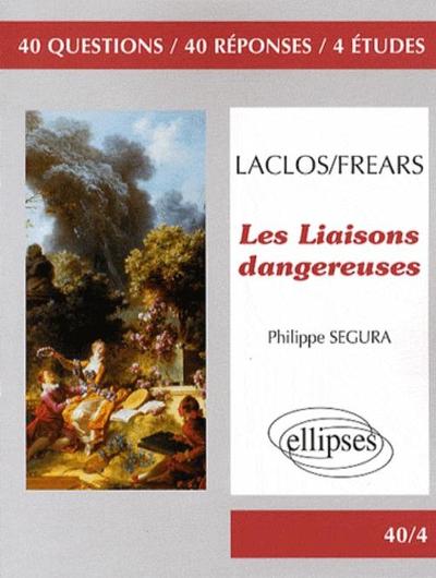 Les Liaisons Dangereuses