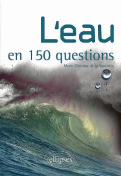 L'eau en 150 questions