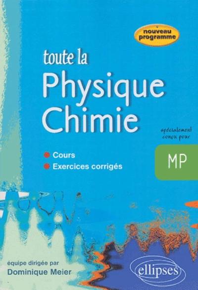 Toute la physique chimie MP