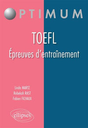 TOEFL Épreuves d'Entraînement