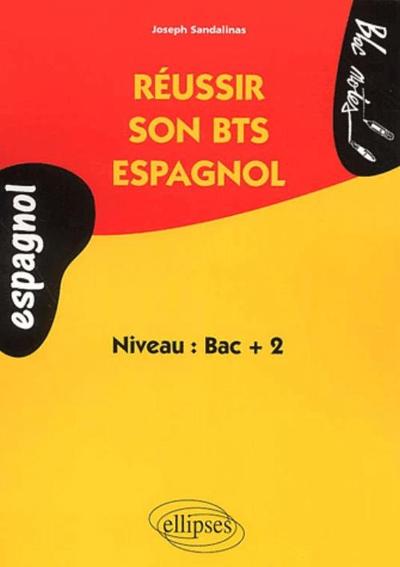 Réussir son BTS Espagnol