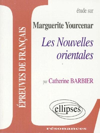 Etude sur Les Nouvelles orientales