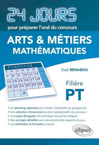 Mathématiques 24 jours pour préparer l'oral du concours Arts & Métiers